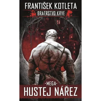Mega hustej nářez - Bratrstvo krve 3, 2. vydání