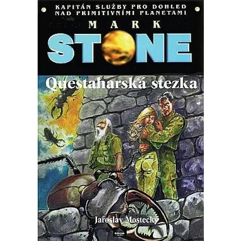 Mark Stone:Questaharska stezka
