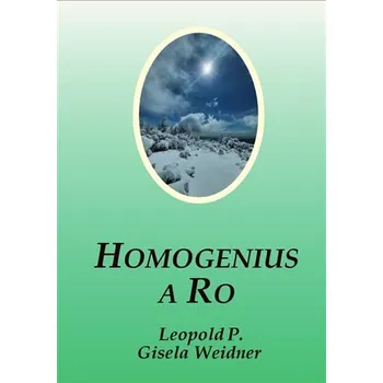 Homogenius a Ro