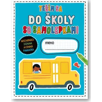 Cizojazyčná kniha Teším sa do školy so samolepkami