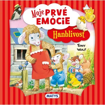 Pohádka Moje prvé emócie - Hanblivosť