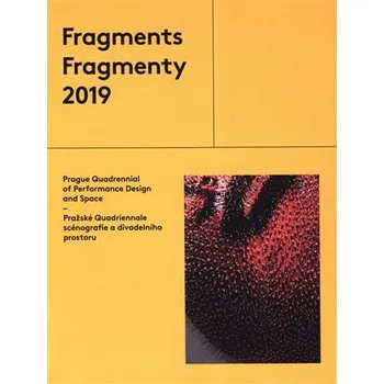 Fragmenty 2019 - Pražské Quadriennale scénografie a divadleního prostoru
