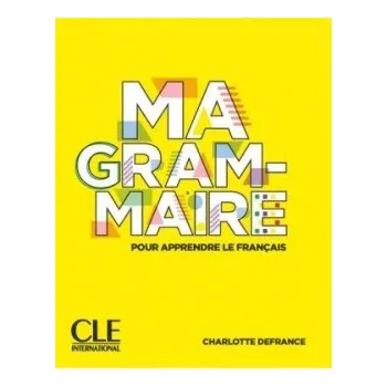 Francouzský jazyk Ma premiere gramaire A1 A2