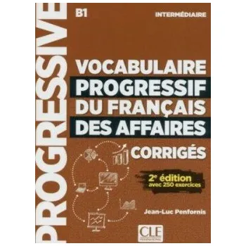 Francouzský jazyk Vocabulaire progressif du français des affaires Corrigés 2-e éd.
