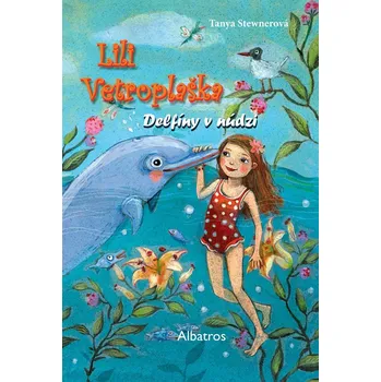 Pohádka Lili Vetroplaška 3 Delfíny v núdzi
