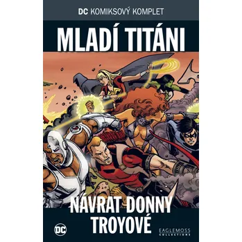 Komiks pro dospělé DC 94: Mladí titáni - Návrat Donny Troyové