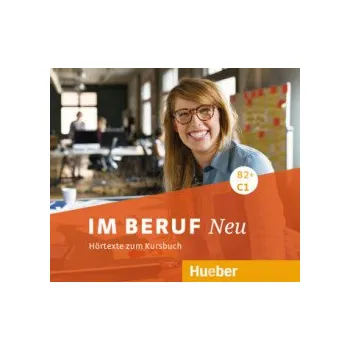 Učebnice Im Beruf NEU B2+/C1 - Hörtexte zum Kursbuch, 3 Audio-CDs