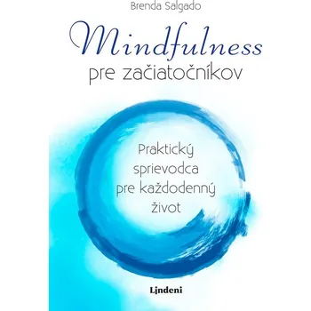 Osobní rozvoj Mindfulness pre začiatočníkov
