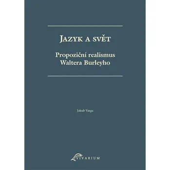 Jazyk a svět - Propoziční realismus
