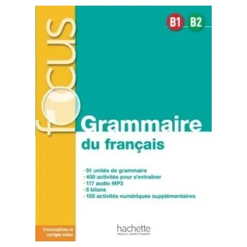Francouzský jazyk Focus: Grammaire du français Livre de l´éléve B1-B2 + MP3 + Parcours digital