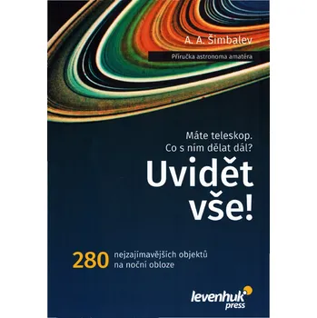 Uvidět vše!