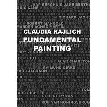 Fundamental Painting - Lessons in Minimalist Painting