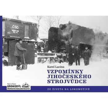 Technika Vzpomínky jihočeského strojvůdce
