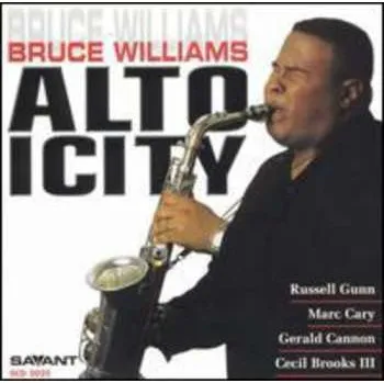 Zahraniční hudba CD Bruce Williams: Altoicity 2000