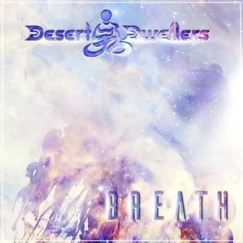 Zahraniční hudba CD Desert Dwellers: Breath 2019