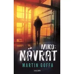 Miko: Návrat - Martin Goffa (2025,…