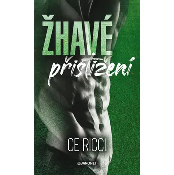 Kniha Žhavé přistižení - C.E. Ricci (E-Kniha)