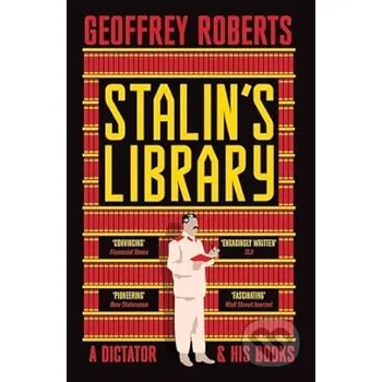 Stalins Library - Geoffrey Roberts Yale University Press