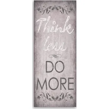 Obraz Obraz na plátně – Canvas, Think less – 60 x 150 cm