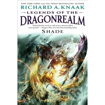 Legends of the Dragonrealm: Shade - Richard A. Knaak Simon & Schuster