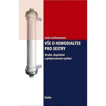 Vše o hemodialýze pro sestry Kniha