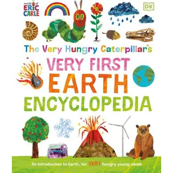 Kniha The Very Hungry Caterpillar's Very First Earth Encyclopedia – DK (EN)