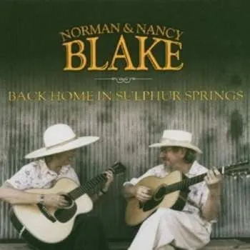 Zahraniční hudba CD Norman & Nancy Blake: Back Home In Sulphur Springs 2006