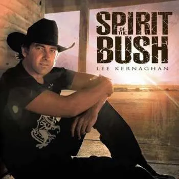 Zahraniční hudba CD Lee Kernaghan: Spirit Of The Bush 2007