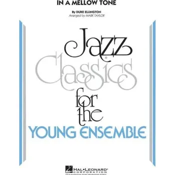 Duke Ellington: In a Mellow Tone (noty pro školní jazzový orchestr, party, partitura)