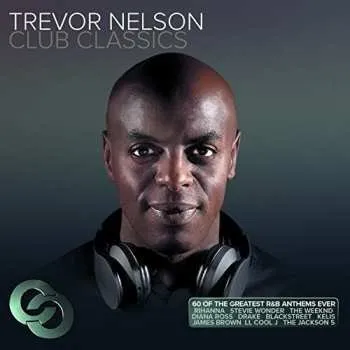 Zahraniční hudba 3CD Trevor Nelson: Club Classics 2023