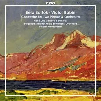 Zahraniční hudba CD Béla Bartók: Concertos For Two Pianos & Orchestra 2017