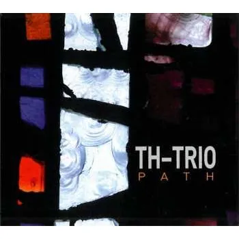 Zahraniční hudba CD TH-Trio: Path 2018