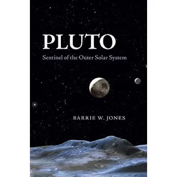 Populárně naučná literatura pro dospělé Barrie W Jones - Pluto – Barrie W Jones (EN)