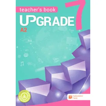 Anglický jazyk Upgrade 7 Teacher s Book