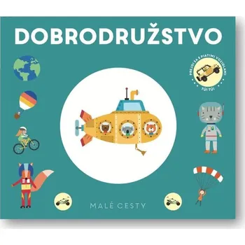 Malé cesty Dobrodružstvo