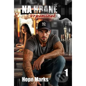 Kniha Na hraně vzpomínek - Hope Marks Mediaplex
