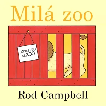 Leporelo Milá zoo (Rod Campbell,, 2018)