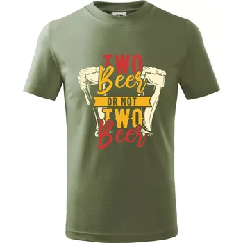 Two beer or not two beer - Tričko dětské bavlněné - 122 cm/6 let ( Khaki )