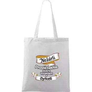 Nežárli pro pány 40 - Taška bavlněná - 42 x 38 cm ( Bílá )