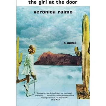 The Girl at the Door - Raimo, Veronica [EN] (2019, Brožovaná, GROVE ATLANTIC)