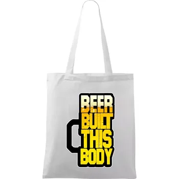 Nákupní taška Beer built this body - Taška bavlněná - 42 x 38 cm ( Bílá )