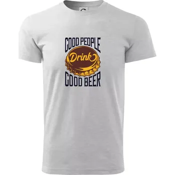 Good People Drink good Beer - Triko extra velké (5-8XL) - 6XL ( Světlešedý Melír )