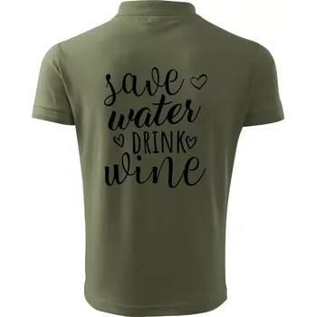 Pánská košile Save water drink wine - Polokošile pánská Pique Polo 203 - 2XL ( Khaki )