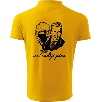 Pánská košile Ne! Raději pivo - Polokošile pánská Pique Polo 203 - XL ( Žlutá )