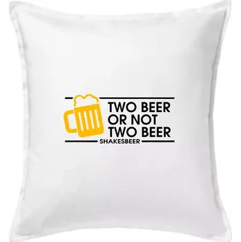 Polštář Shakesbeer - Polštář 50x50 - 50x50 - Pouze potah ( Bílá )