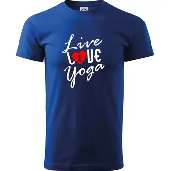 Pánské tričko Live Love Yoga - Triko extra velké (5-8XL) - 6XL ( Královská modrá )