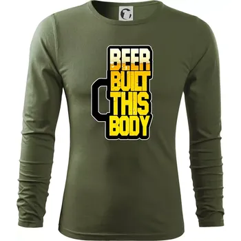 Pánské oblečení Beer built this body - Triko s dlouhým rukávem FIT-T long sleeve - S ( Khaki )