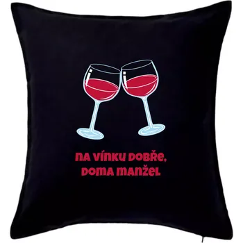 Polštář Na vínku dobře (Pecka design) - Polštář 50x50 - 50x50 - Včetně výplně ( Černá )