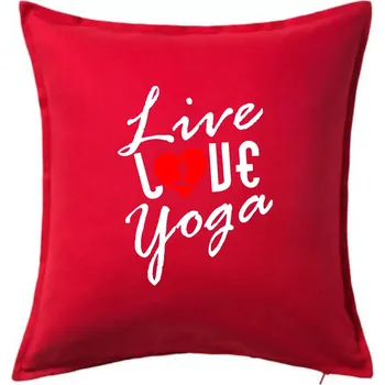 Polštář Live Love Yoga - Polštář 50x50 - 50x50 - Včetně výplně ( Červená )