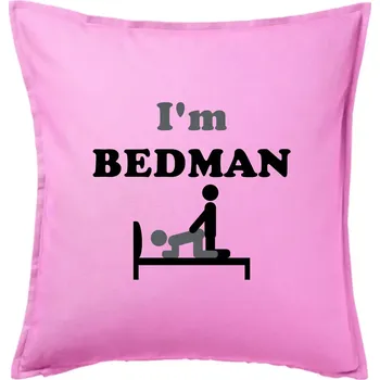 Polštář I am Bedman (Hana-creative) - Polštář 50x50 - 50x50 - Včetně výplně ( Růžová )